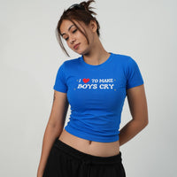 I love to make Boys Cry - IT Girl Y2K Baby Tee For Women